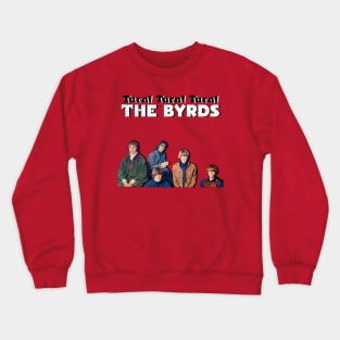 Turn And The Band Crewneck Sweatshirt